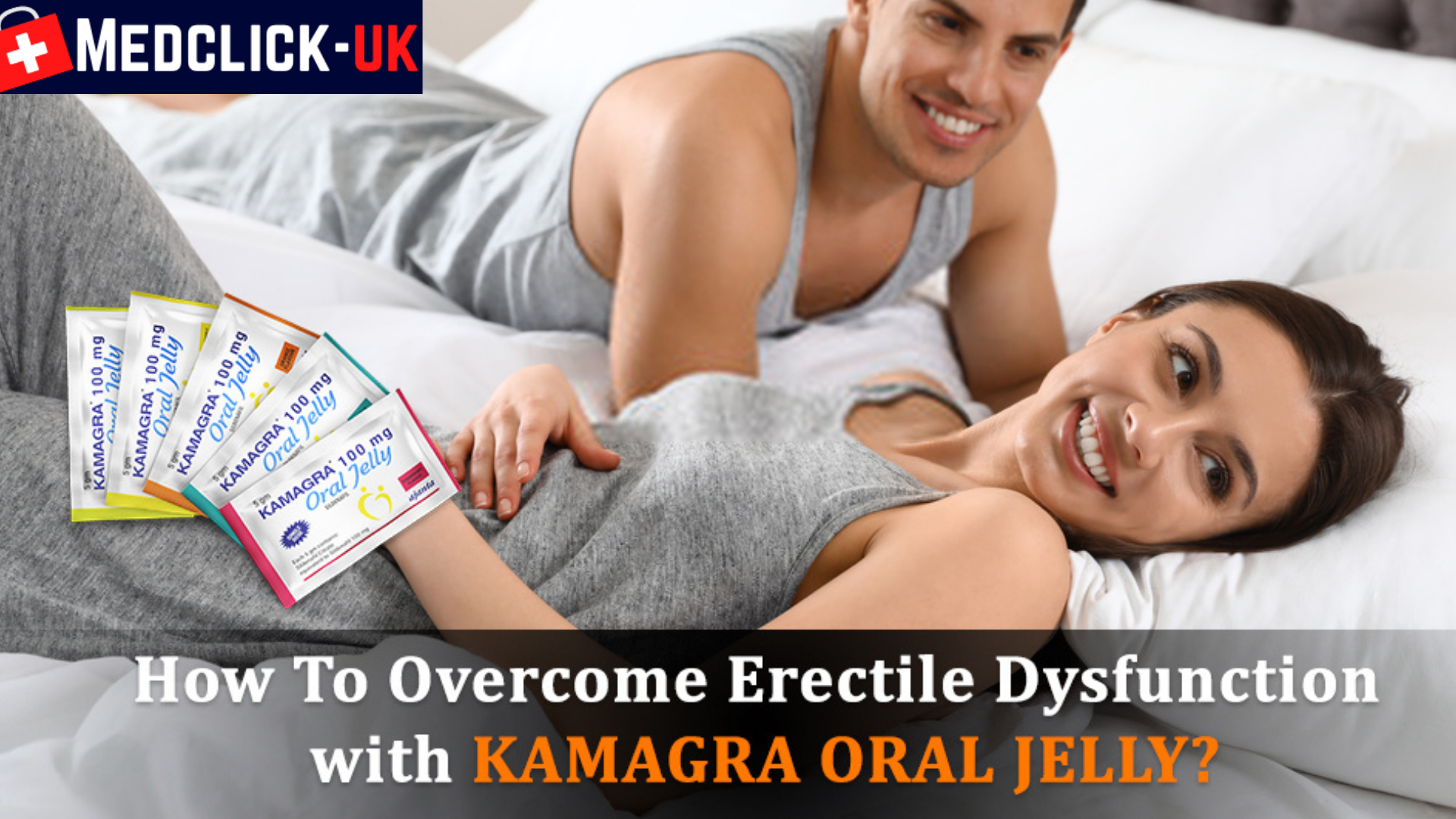 Kamagra Oral Jelly UK Next Day Delivery