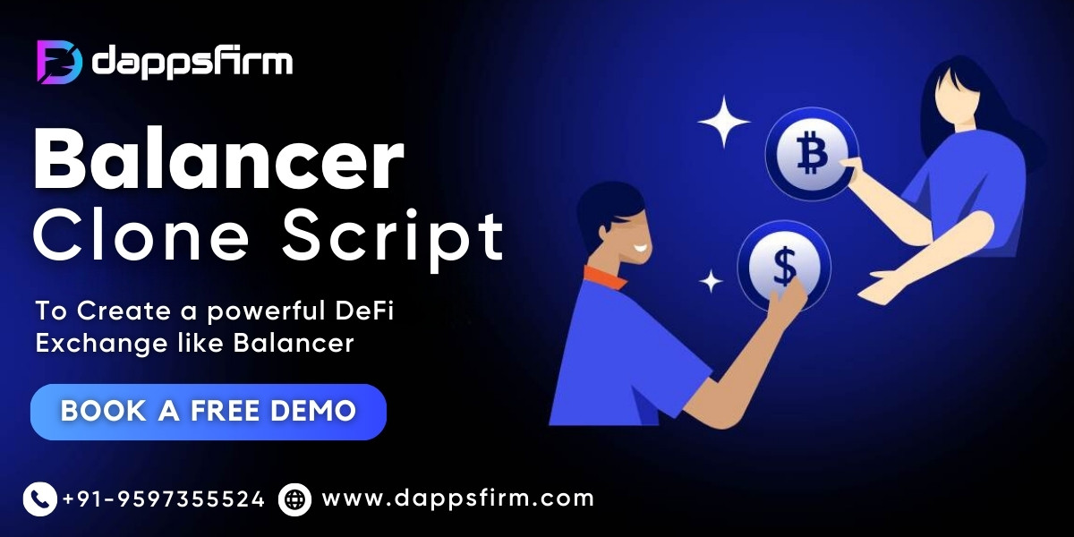 "Launch Your DeFi Platform with Balancer Clone Script – Fast and Affordable!"