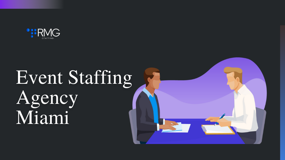 Top Event Staffing Agency in Miami