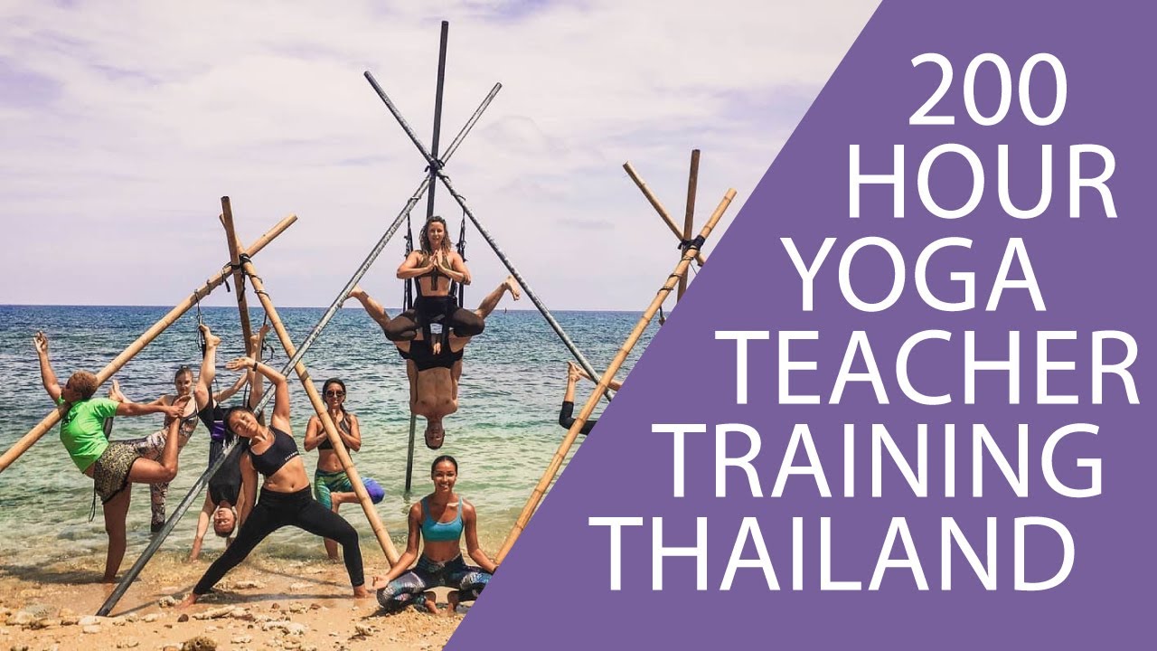 200 Hour Yoga Teacher Training In Thailand