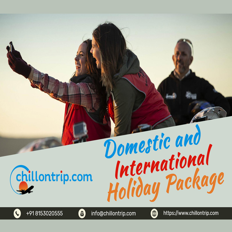 Chill on Trip- Domestic and International Holiday Packages