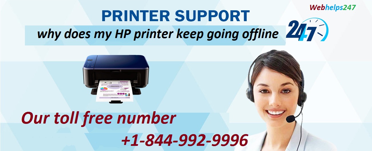 why is my HP printer keep going offline call us +1-844-992-9996