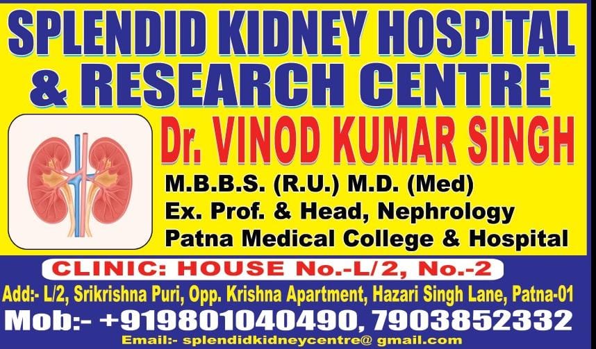 9801040490Best nephrologist in patna | Best nephrology in patnaDr. Vinod Kumar Singh ( EX. Prof. & Head nephrology PMCH ) | Splendid Kidney Hospital & Research Centre