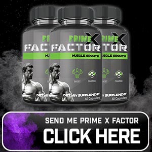 https://www.welldietreviews.com/prime-x-factor/