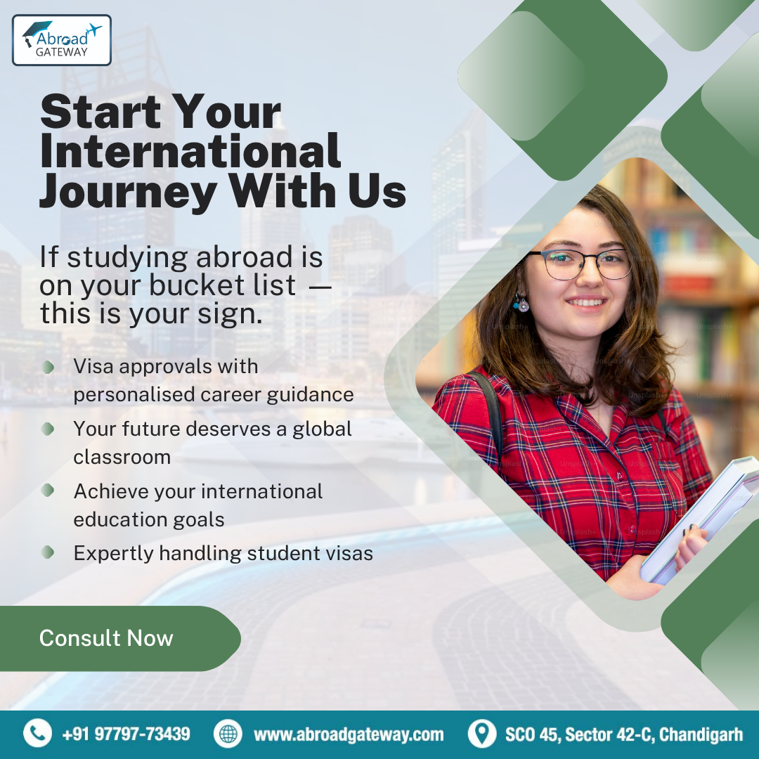 Expert Study Visa Consultants in Chandigarh - Abroad Gateway