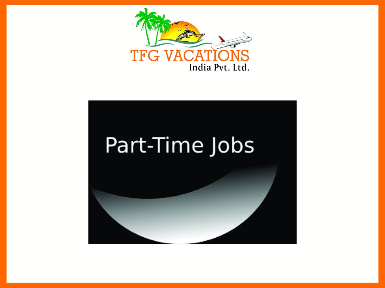 Part time/Full time jobs For fresher/Students Only