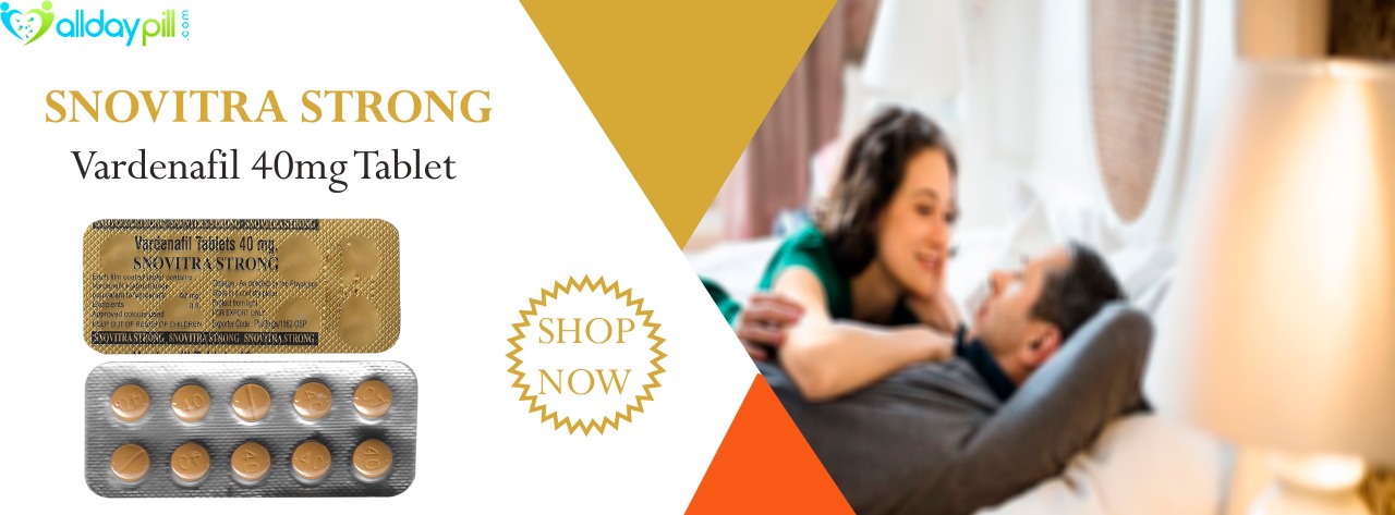 Vardenafil 40mg Dosage Online in UK I Snovitra Strong