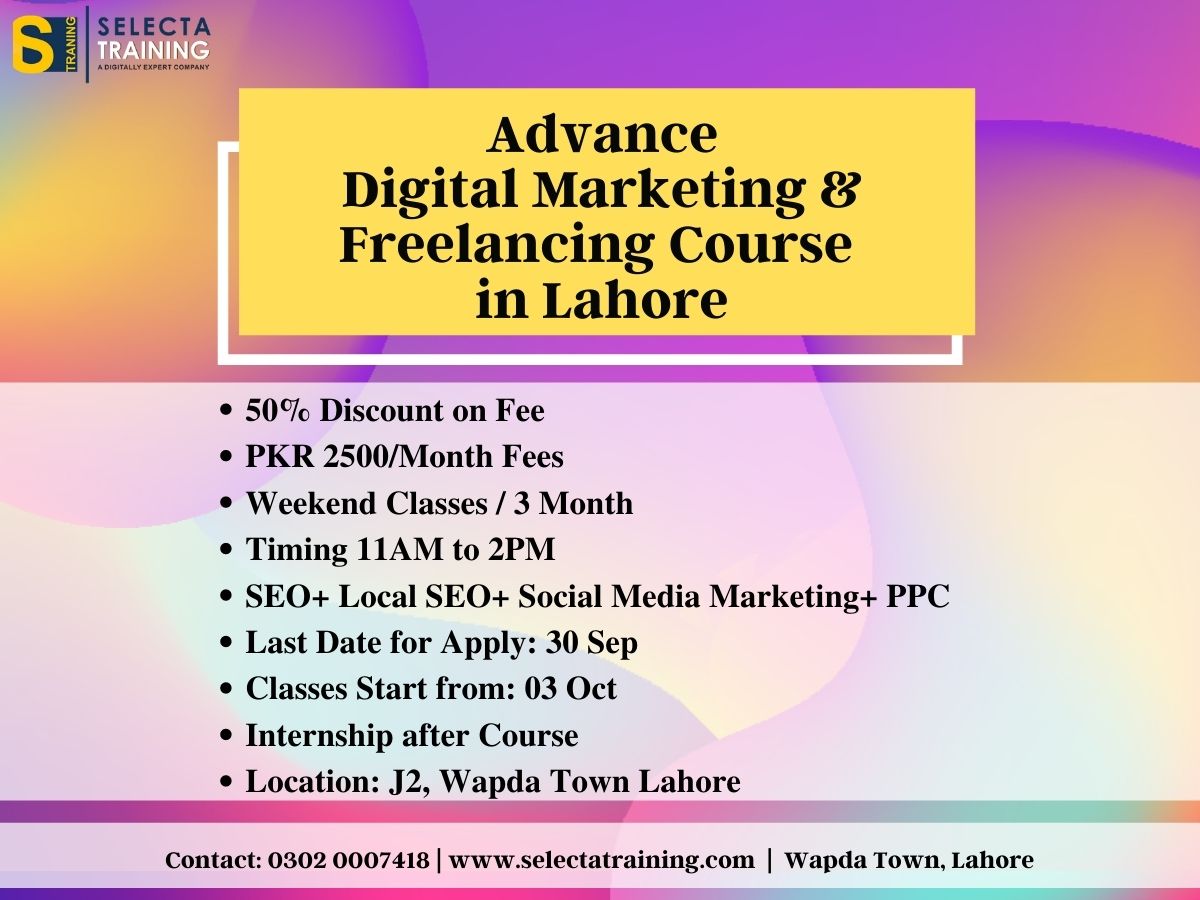 Get This Best Digital Marketing Course in Lahore – Selecta Training