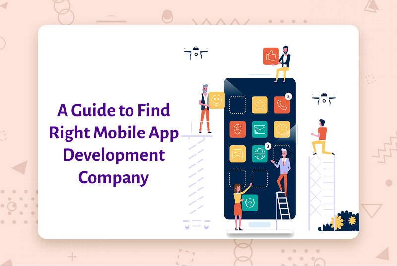 How to choose the Best Mobile App Development Company