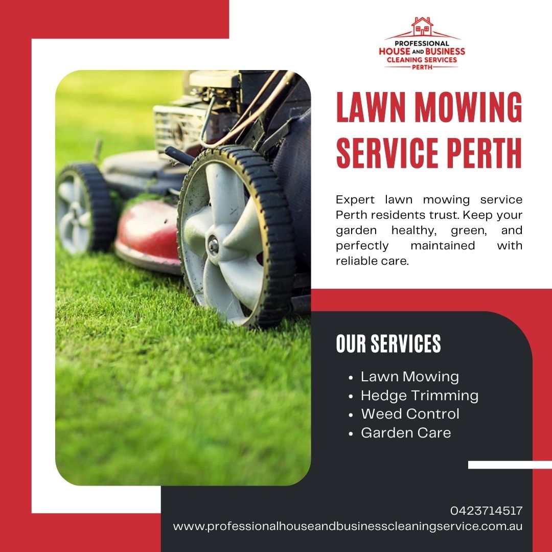 Lawn Mowing Service Perth for Healthy Green Lawns