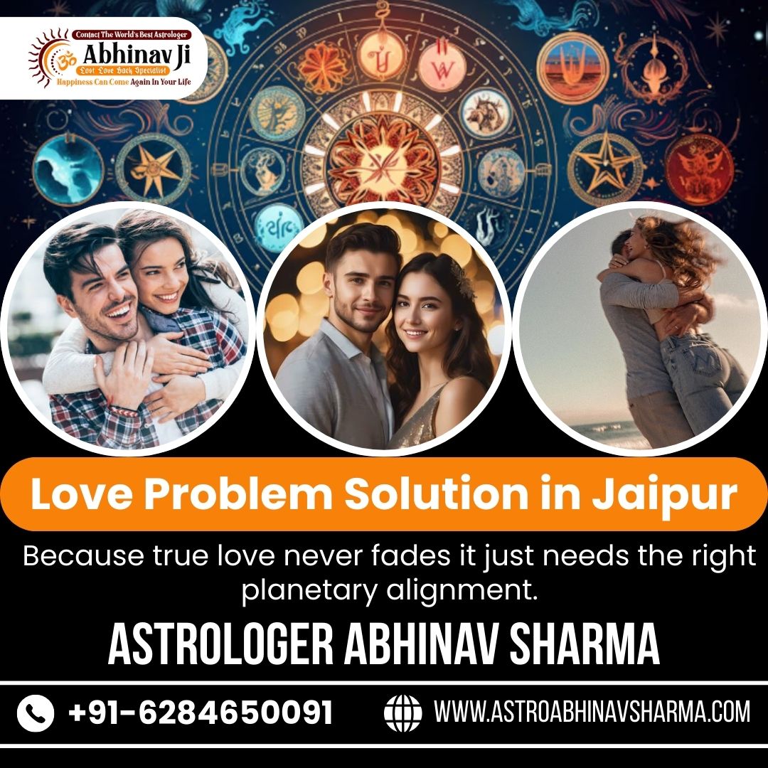Top Love Problem Solution in Jaipur – Expert Guidance