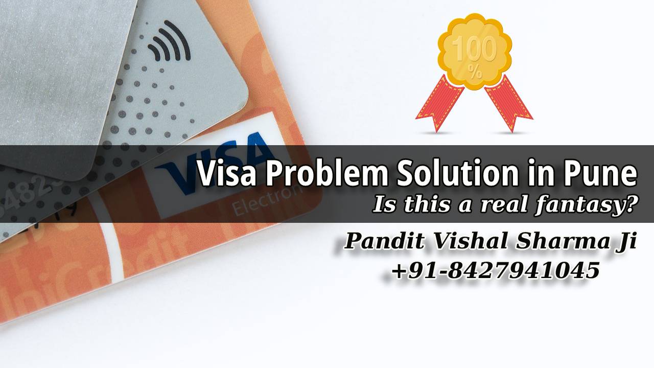 Visa problem solution in Pune get desired result safe and secure