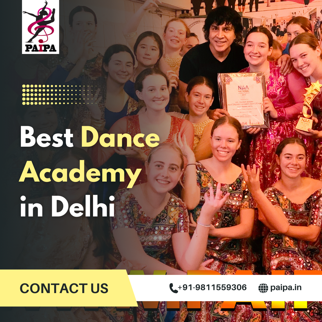 How Do I Choose the Best Dance Academy in Delhi?