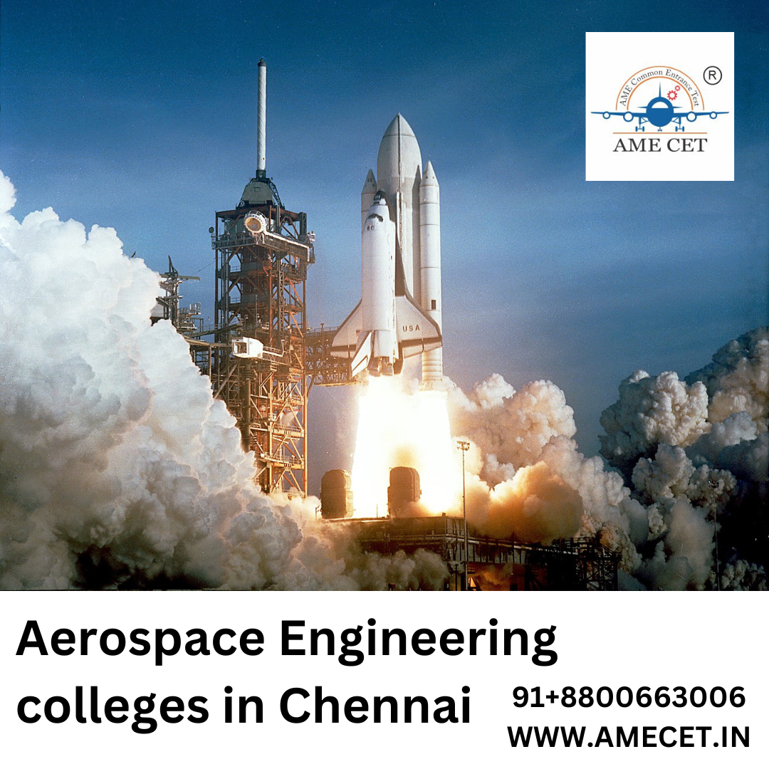 Best Aerospace Engineering Colleges In Chennai