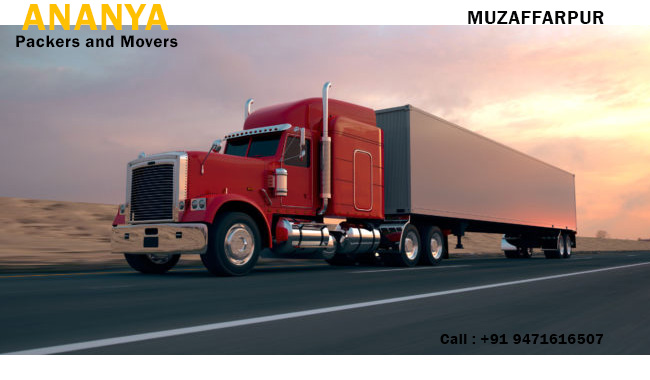 muzaffarpur Packers and Movers | 9471616507| Ananya packers and movers