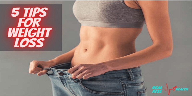 Five tips for weight loss