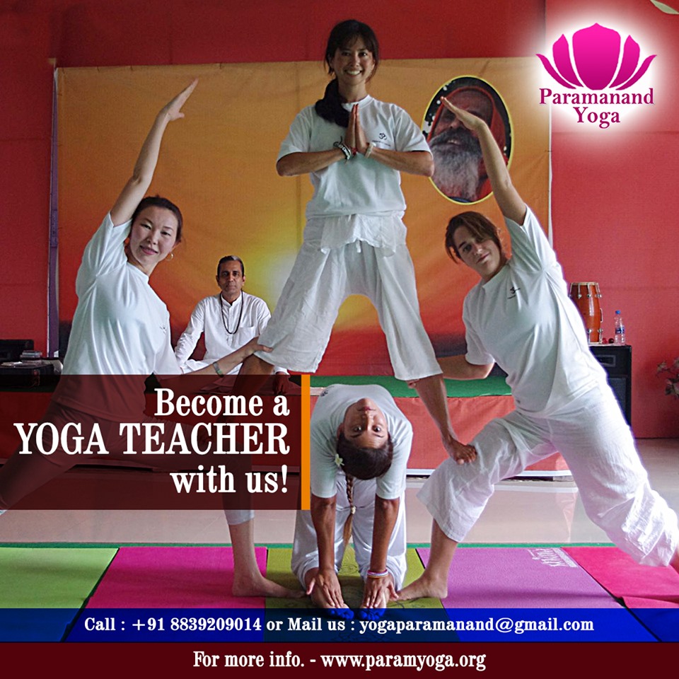 Paramanand Yoga - Become A Yoga Teacher With Us!
