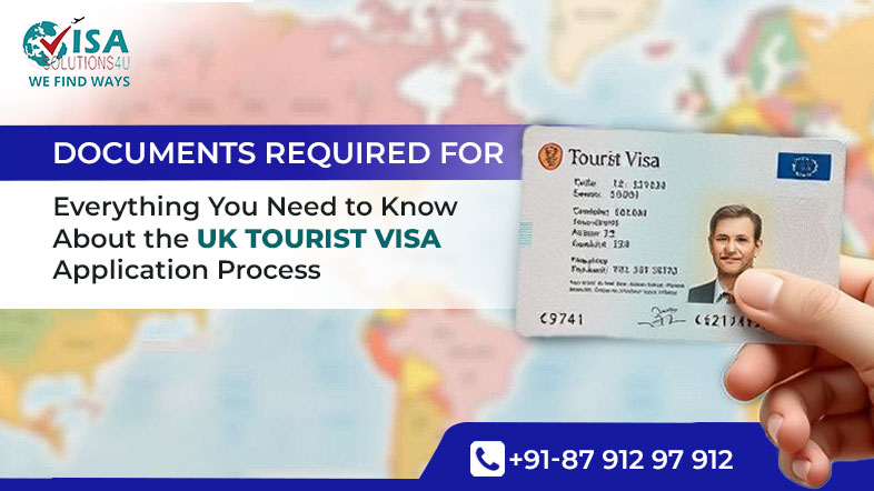 Everything You Need to Know About the UK Tourist Visa Application Process
