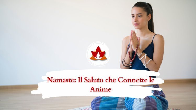 Che significa Namasté