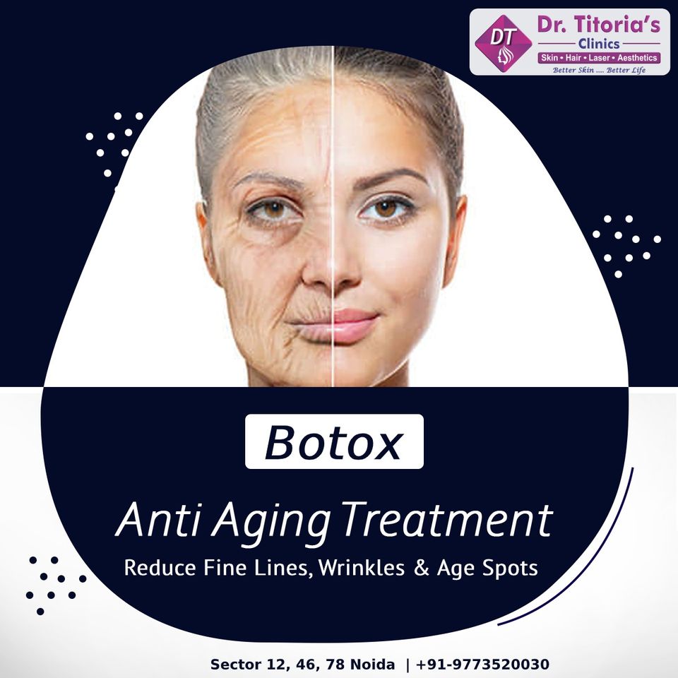 Reverse the signs of aging with advanced Anti-Wrinkle Treatment in Noida