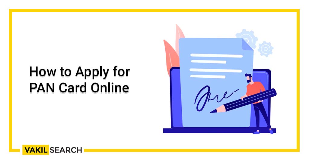 Apply For PAN Card Online