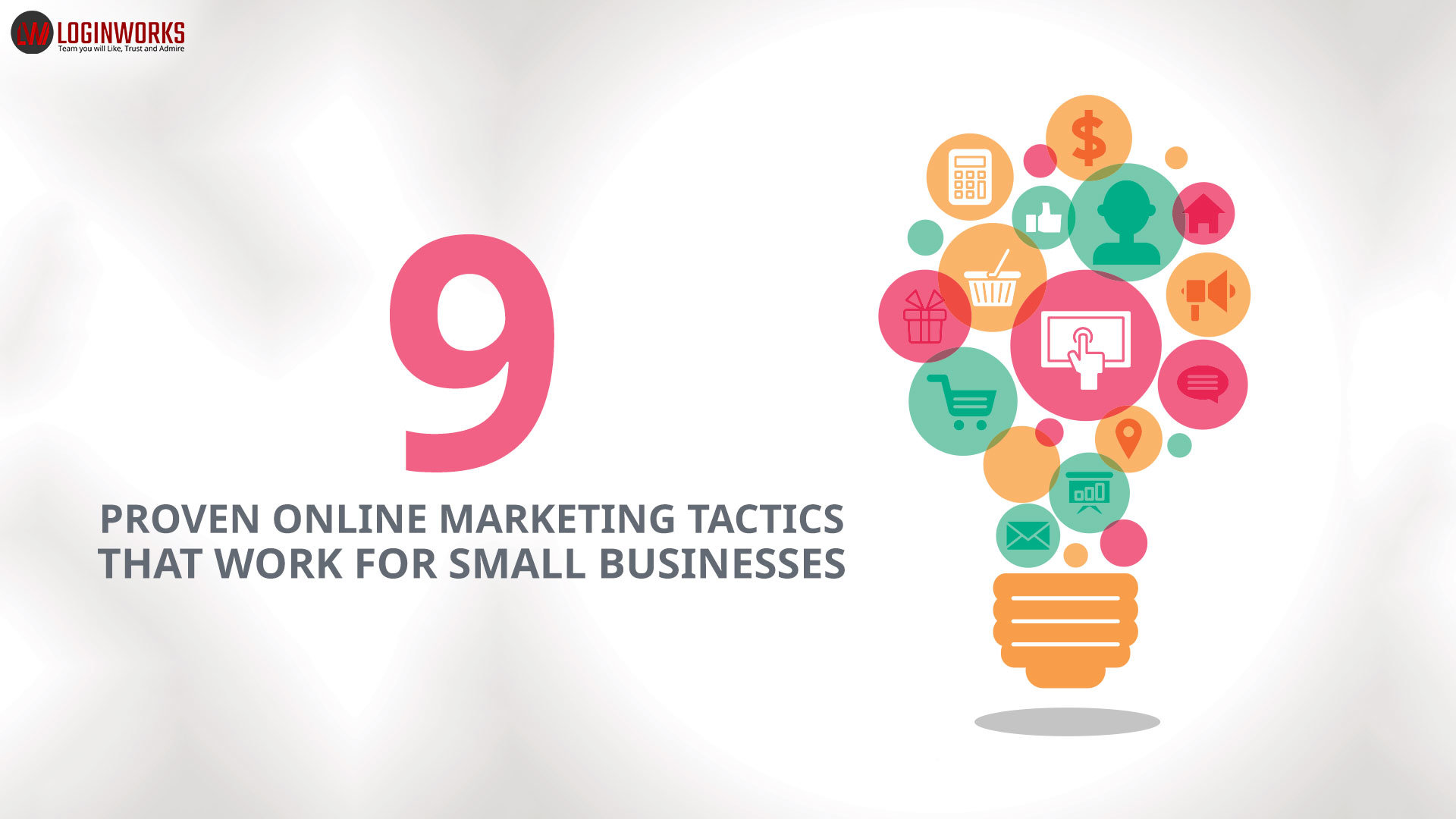 9 PROVEN ONLINE MARKETING TACTICS THAT WORK FOR SMALL BUSINESSES