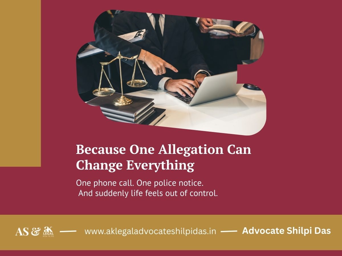 Advocate Shilpi Das - Criminal Lawyer in Kolkata - Because One Allegation Can Change Everything