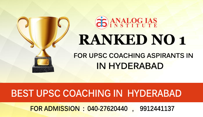 Best Institute for UPSC in Hyderabad