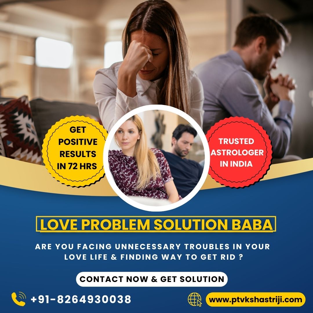 Love Problem Solution baba