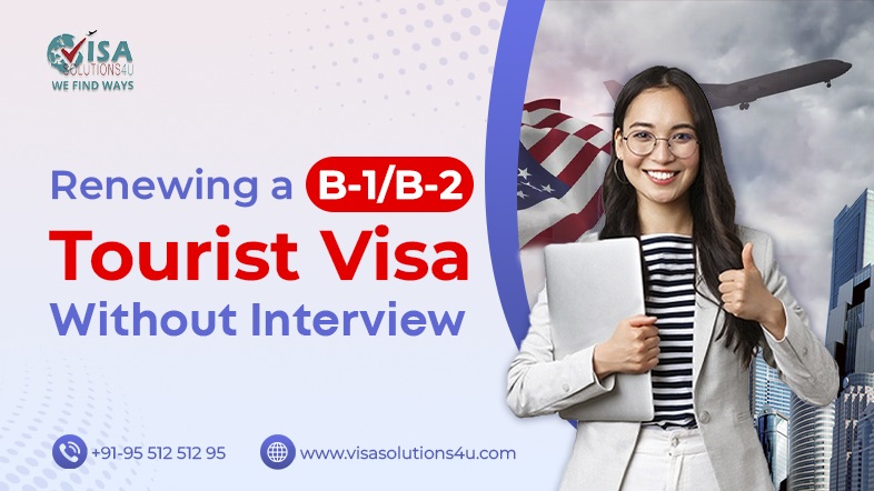 Renewing USA B1/B2 Tourist Visa Fees for Indian
