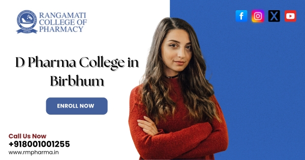 Rangamati College of Pharmacy – Best D. Pharma College in Birbhum