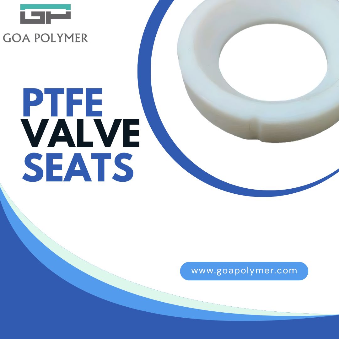 High-Quality PTFE Valve Seats for Industrial Applications