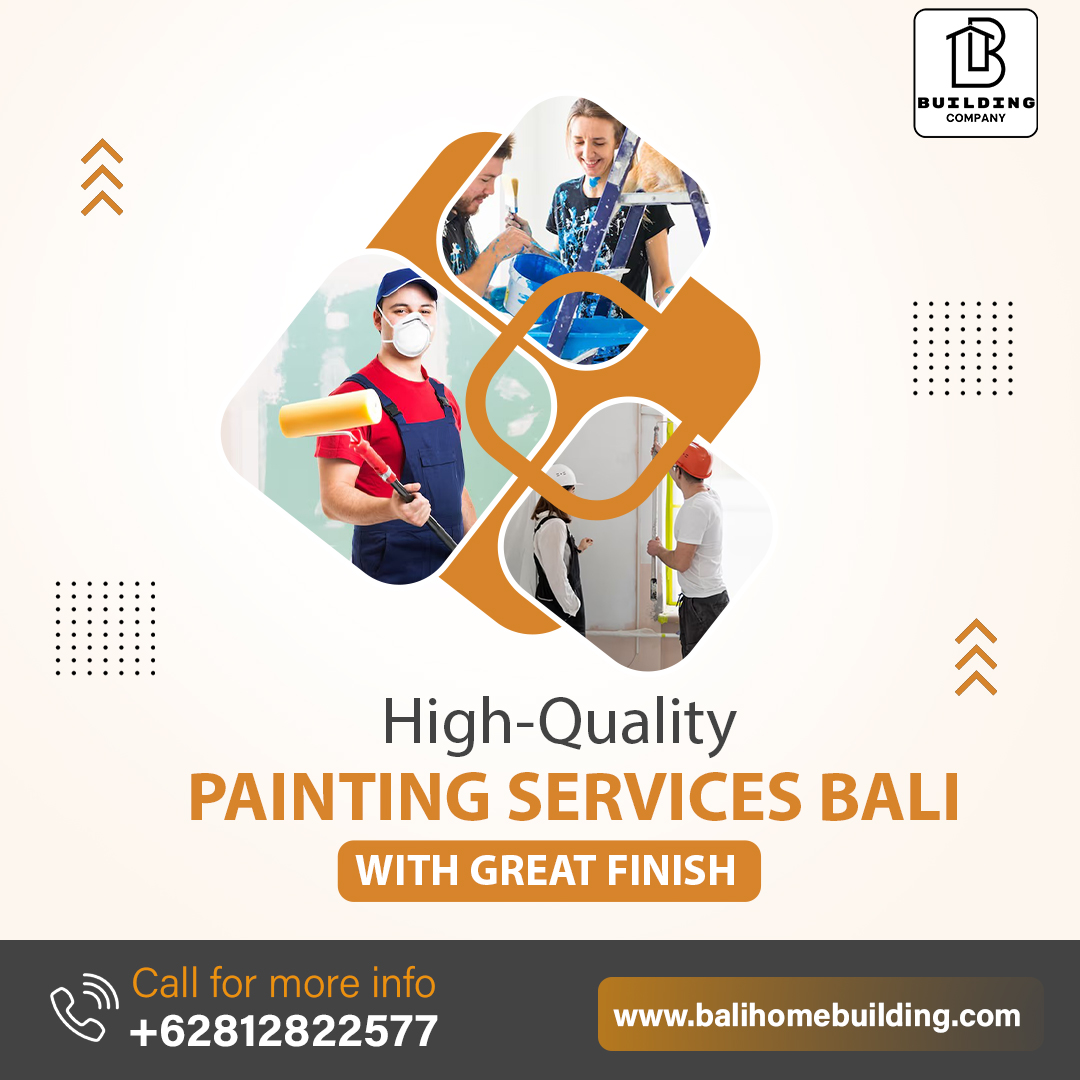 High-Quality Painting Services Bali with Great Finish