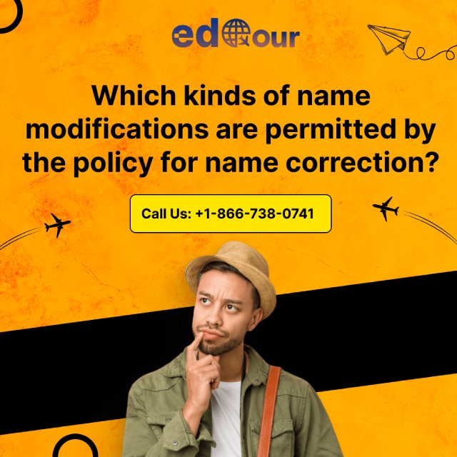 Which kinds of name modifications are permitted by the policy for name correction?