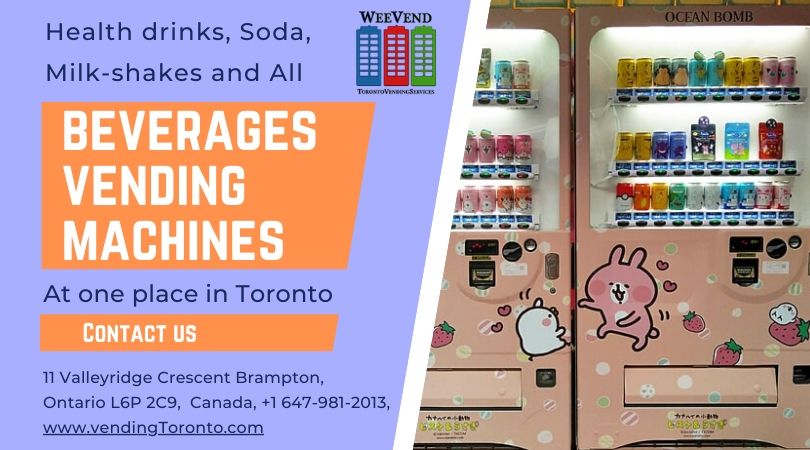 Health drinks, soda, beverages vending machines in Toronto