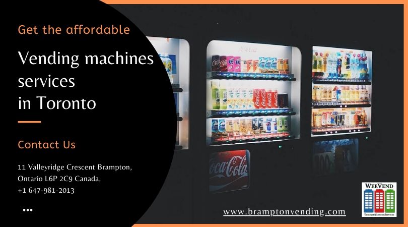 Looking for affordable vending machines services Toronto?