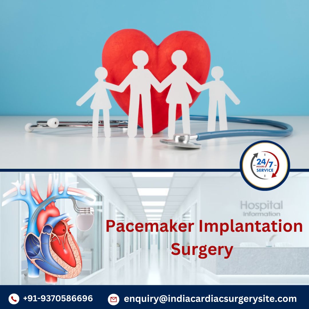 Top Hospitals for Pacemaker Implantation India