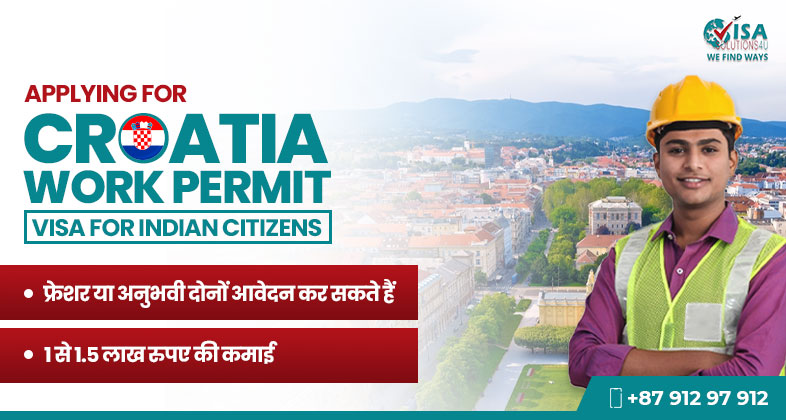 Croatia Work Permit Visa for Indians: How to Apply in 2025