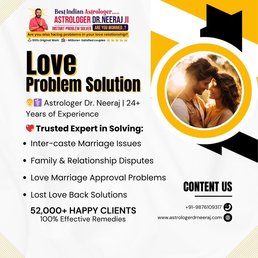 Pune’s Top Love Problem Solution Specialist – Call & WhatsApp Now