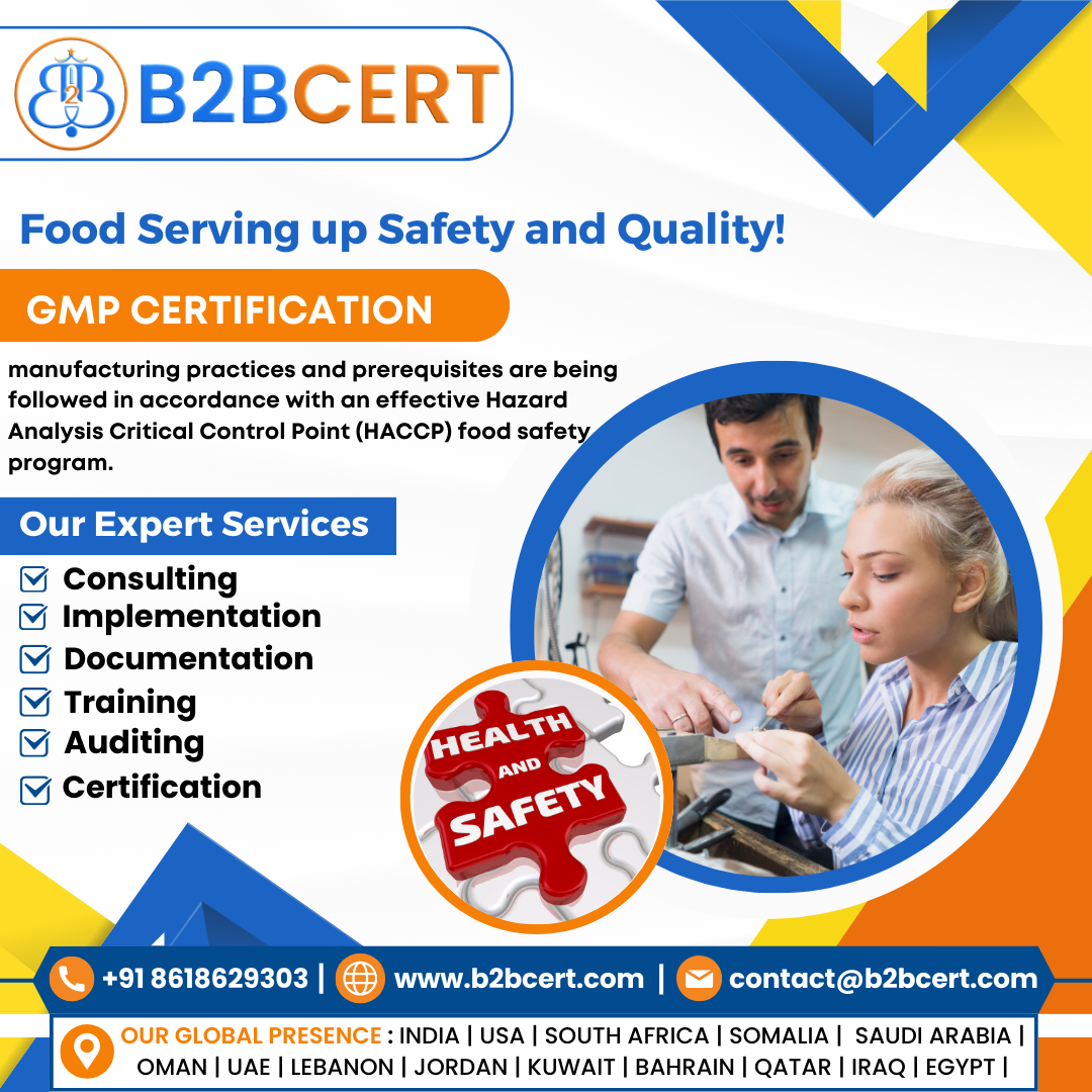 GMP Certification in California – Elevate Your Manufacturing Standards with B2BCERT! ????