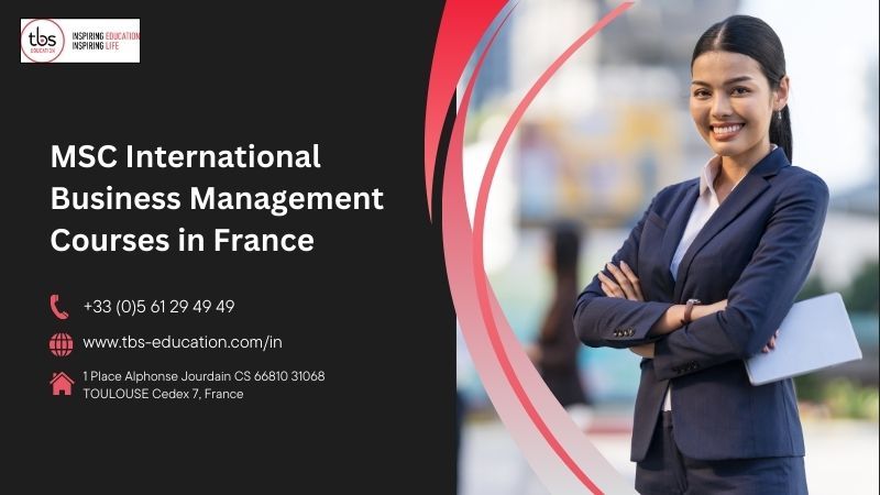 Tbs Education: MSc International Business Management Course in France