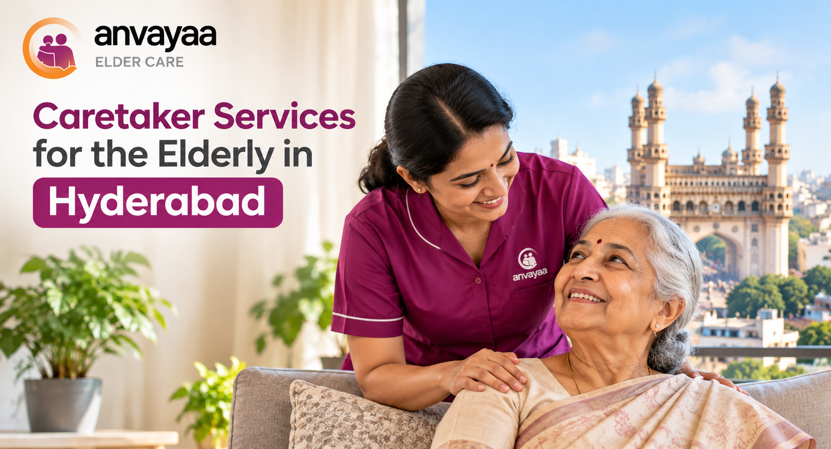 Caretaker services for the elderly in Hyderabad