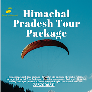Himachal pradesh tour package - kullu manali travel package -himachal tour package