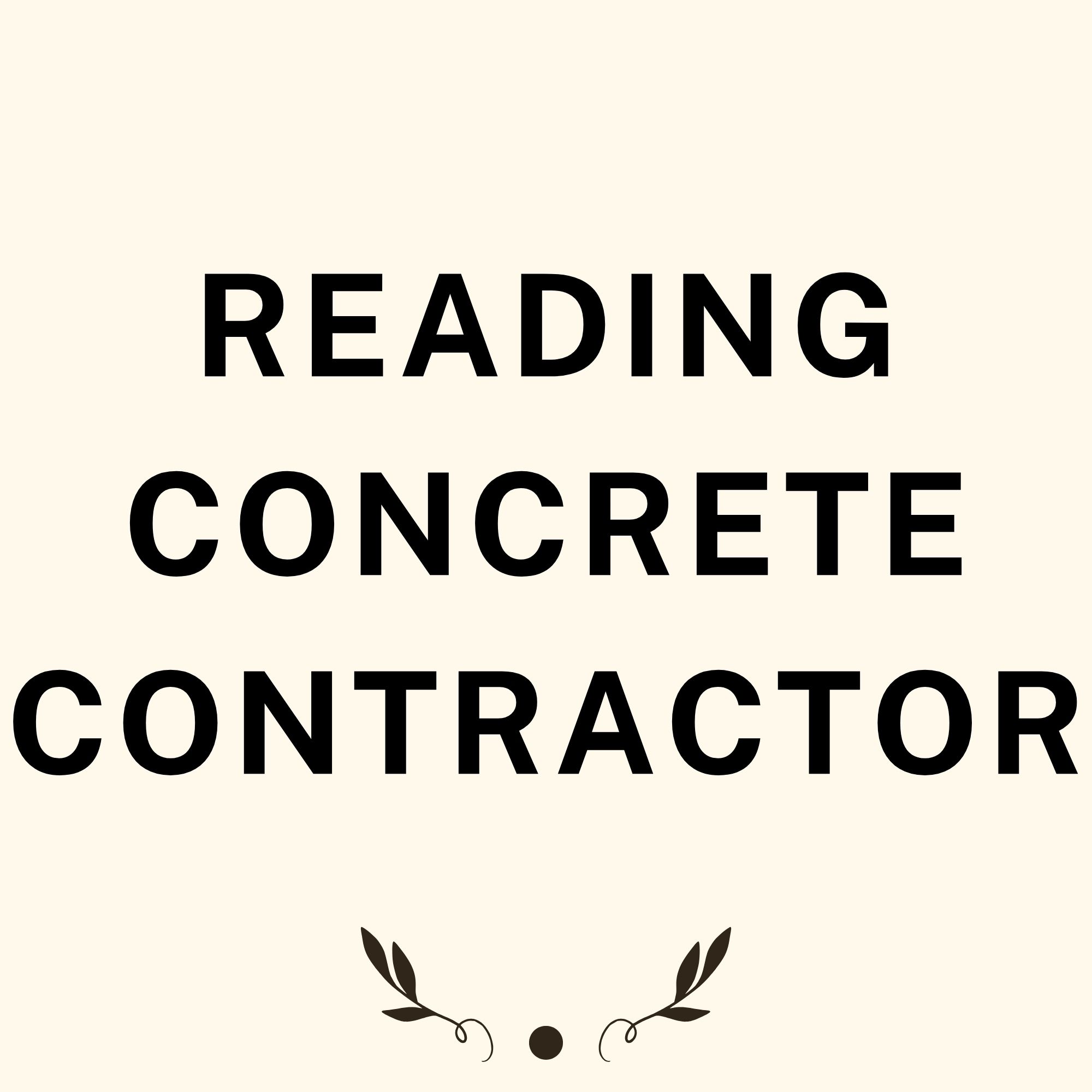 Reading Concrete Contractor