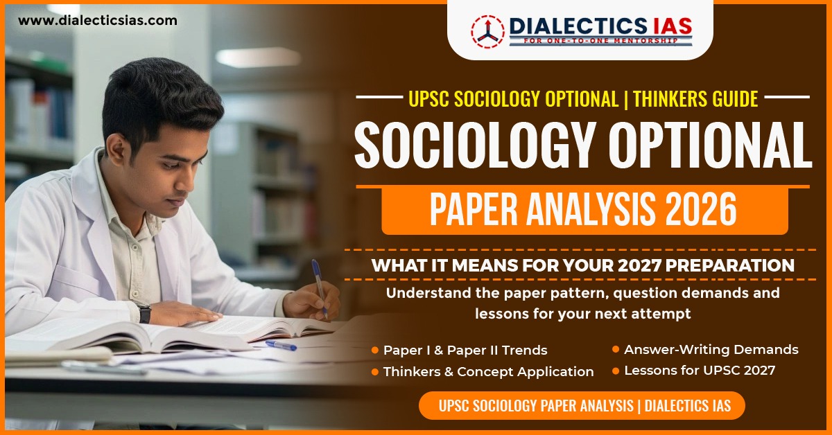 UPSC Mains 2026 Sociology Paper Analysis: What 2027 Aspirants Should Learn