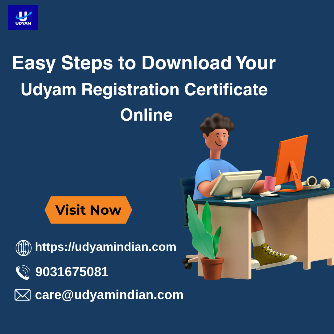 Easy Steps to Download Your Udyam Registration Certificate Online