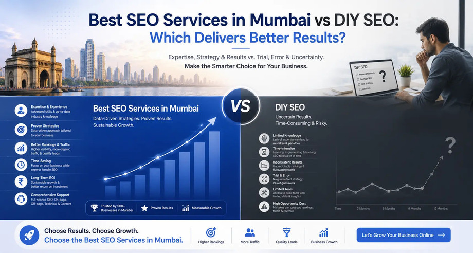 Best SEO Services in Mumbai vs DIY SEO: Which Delivers Better Results?