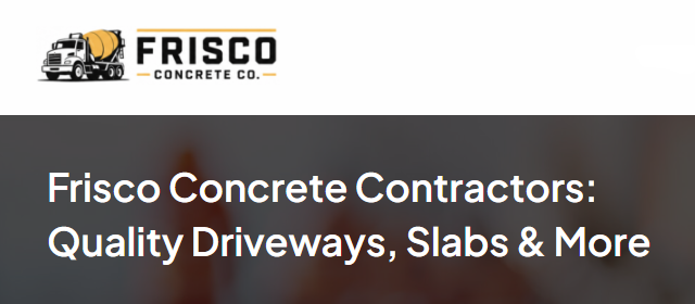 Frisco Concrete Contractors