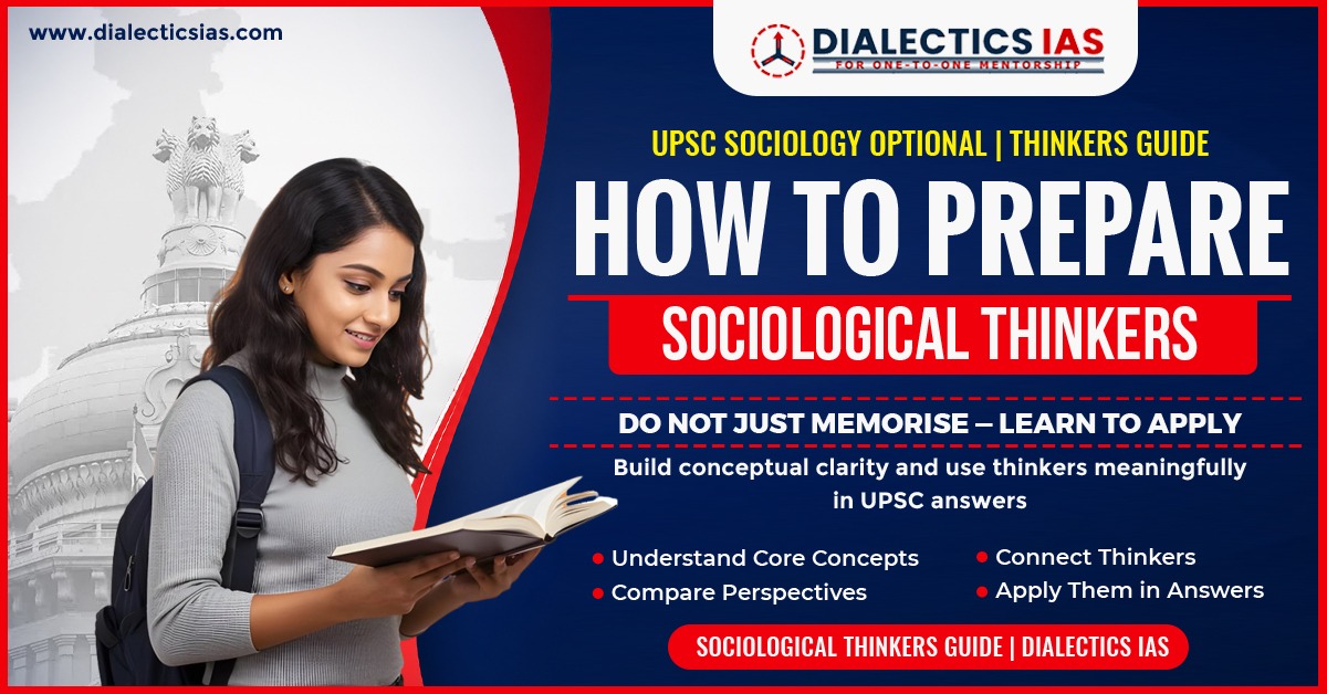 How to Prepare Sociological Thinkers for UPSC Sociology Optional