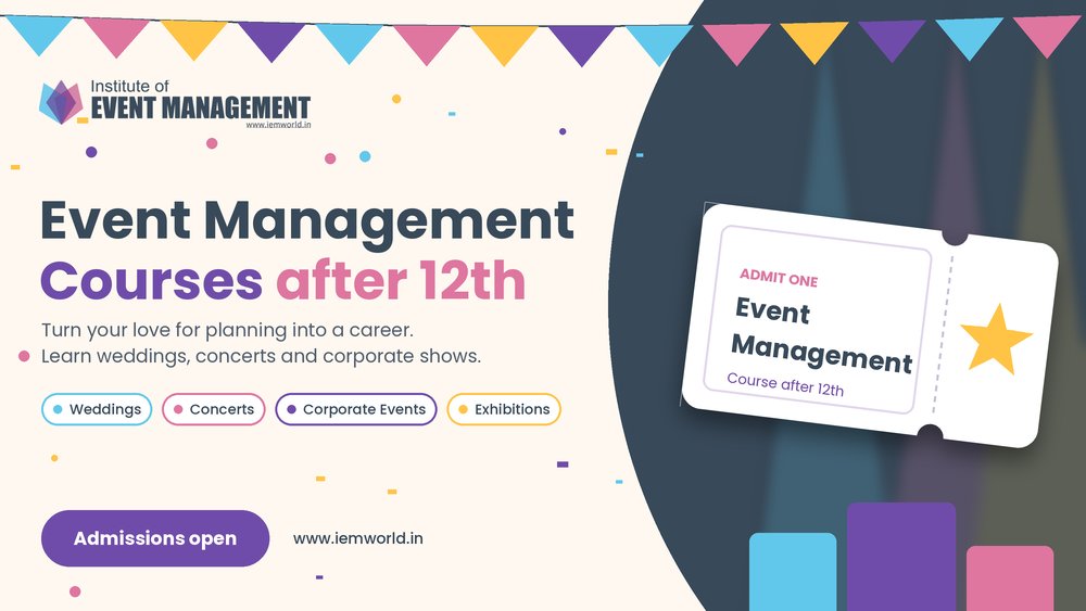 Event Management Courses After 12th Class